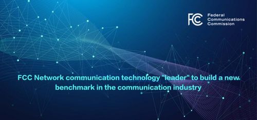 FCC Network 以區塊鏈賦能5G通信，引領下一代通訊產業變革